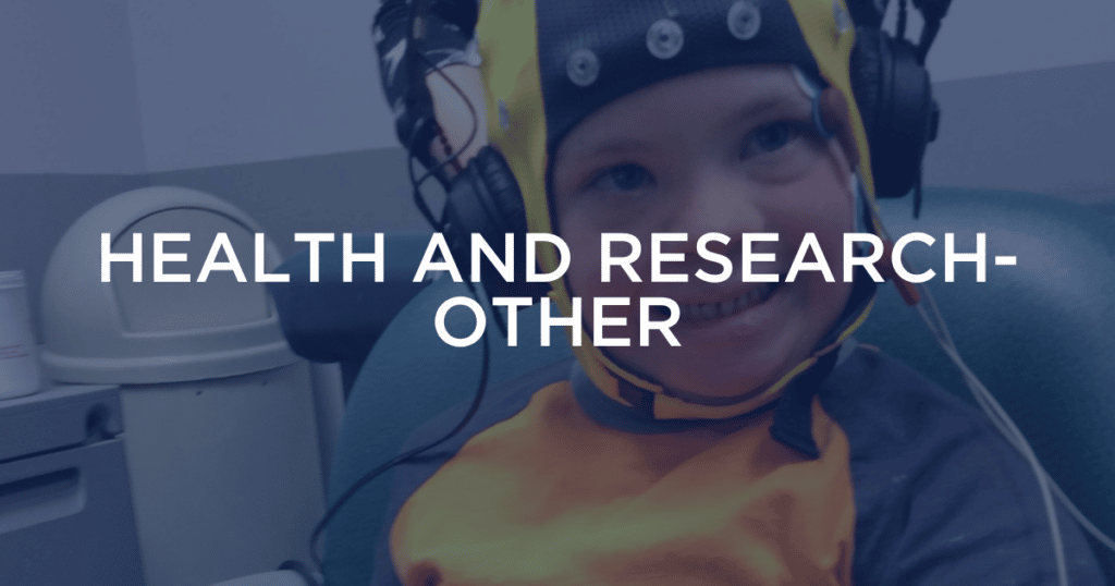 Health and Research – Other