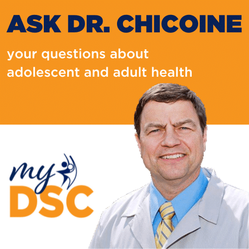 Ask Dr. Chicoine